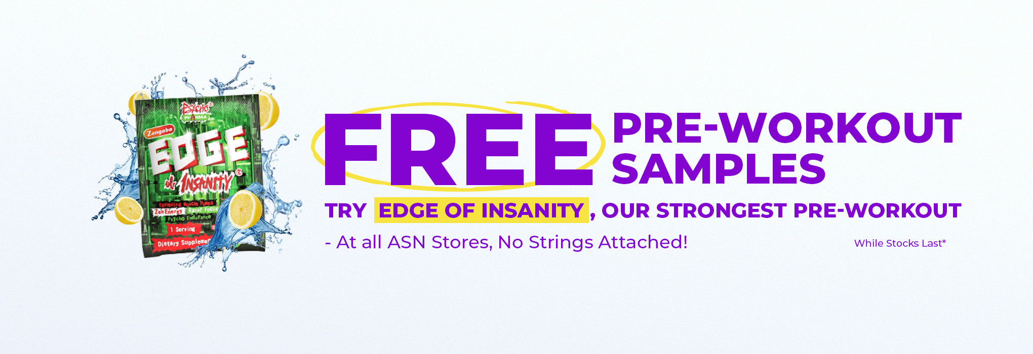 Edge of Insanity - FREE Sample at every store