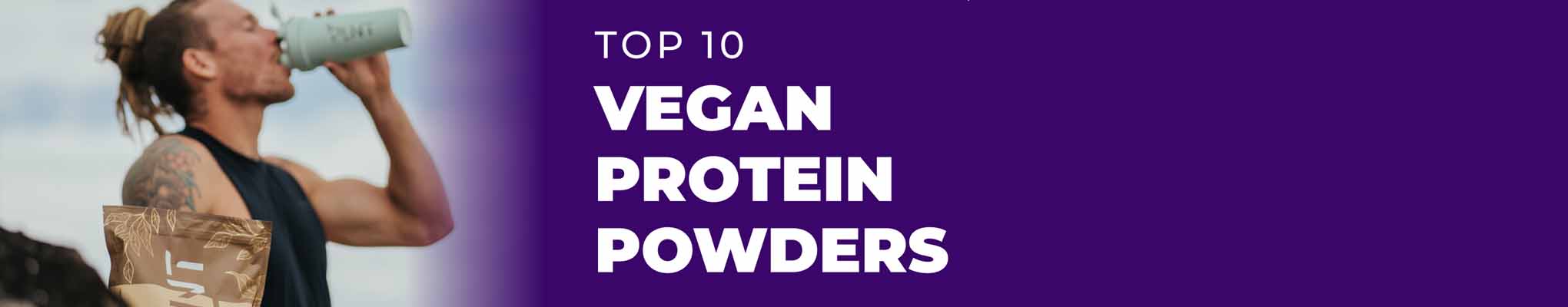 Top 10 Vegan Protein