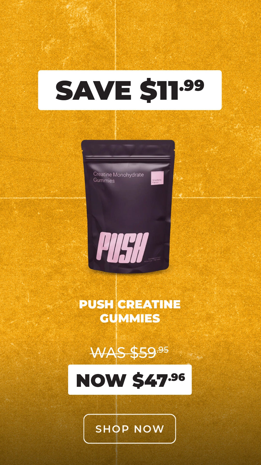 20% off Push Creatine Gummies