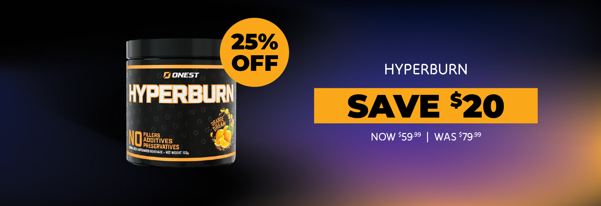 Save 25% off Onest Hyperburn