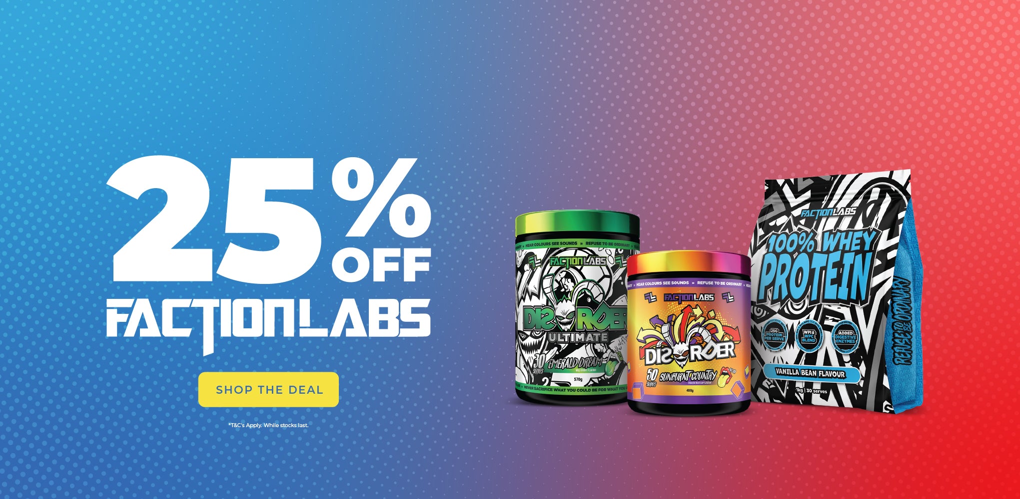 Save 25% off Faction Labs