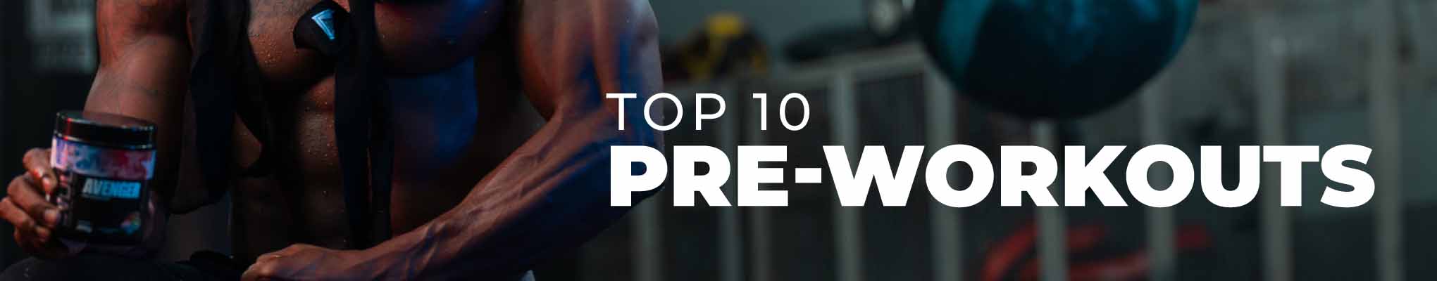 Top 10 Pre-Workouts – Australian Sports Nutrition