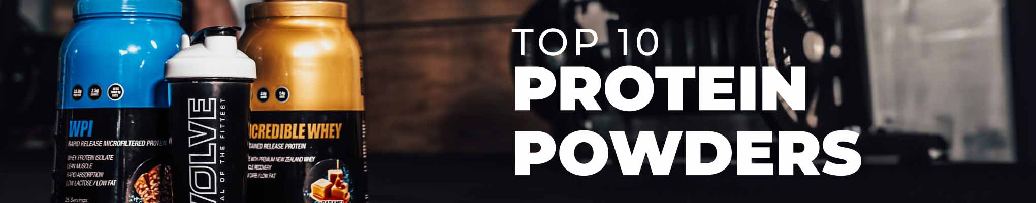 Top 10 Protein Powder Web Banner