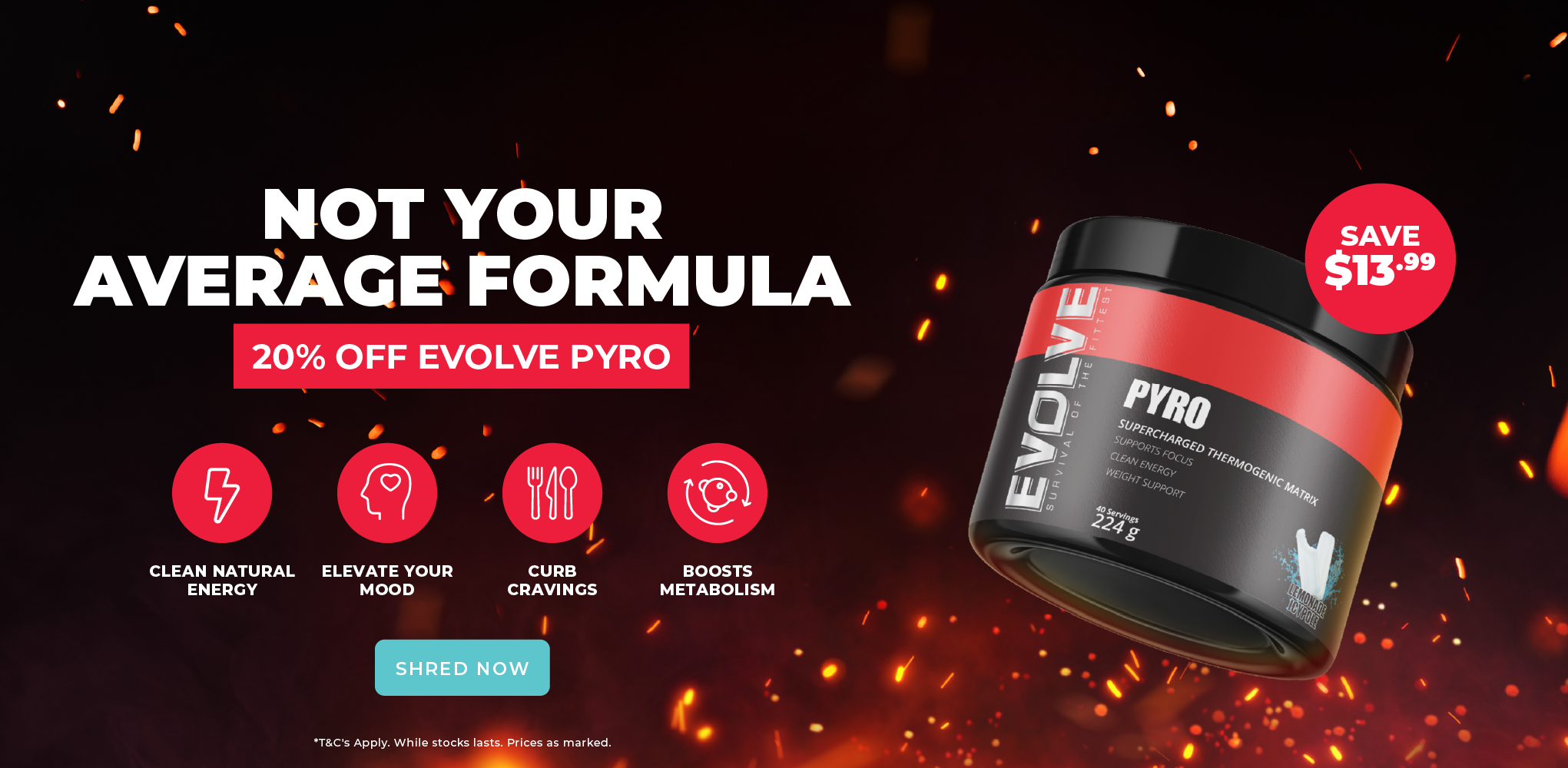 20% off Evolve Pyro