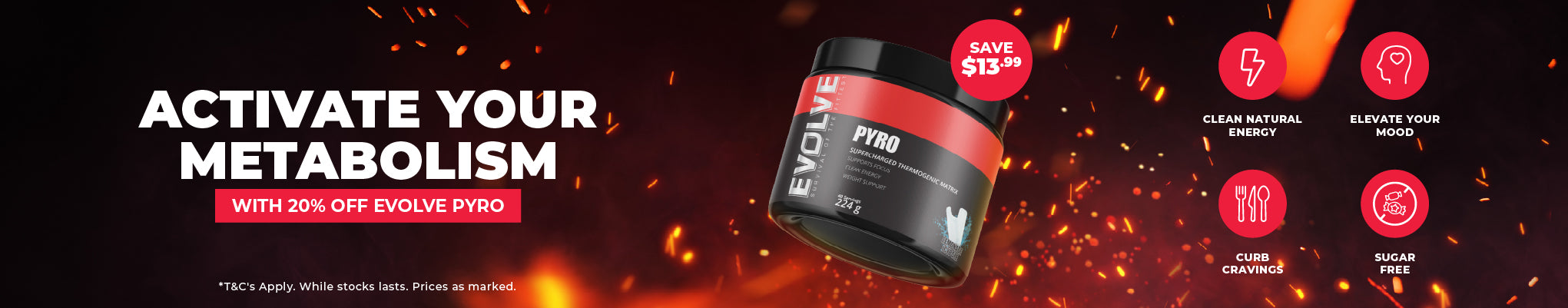 20% off Evolve Pyro