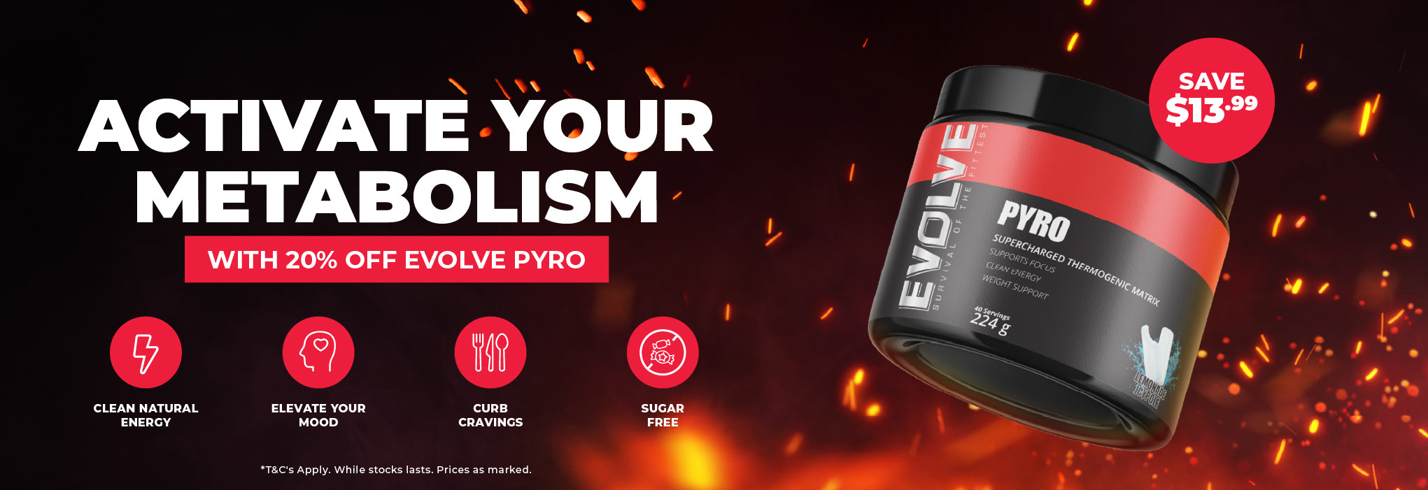 20% off Evolve Pyro