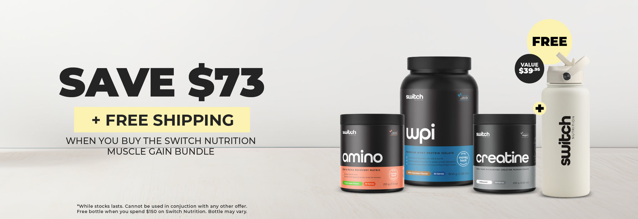 Save $73 + FREE Shipping when you buy the Switch Nutrition Muscle Gain Bundle