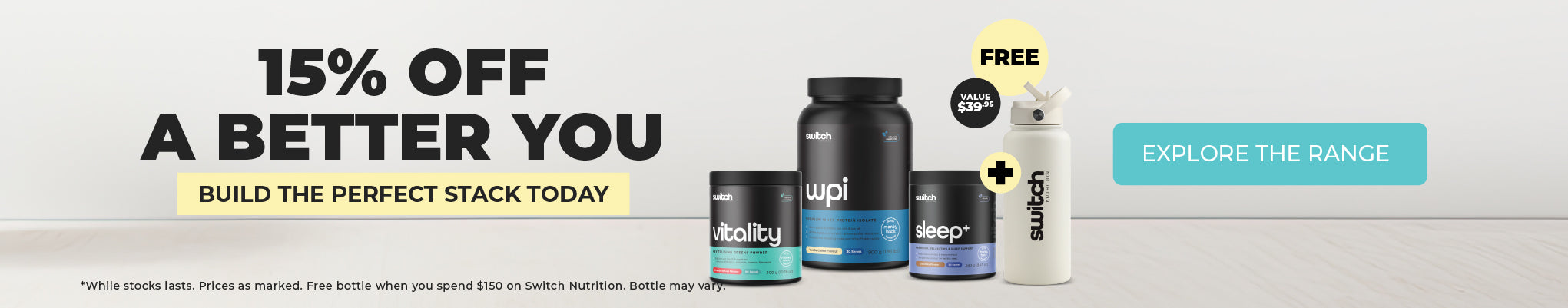 15% off Switch Nutrition + Get a FREE Bottle when you spend $150