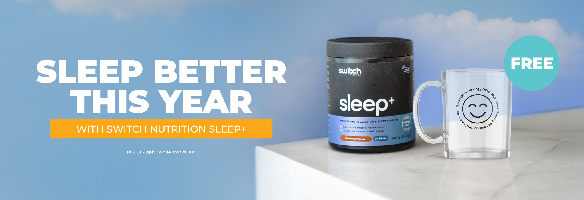 Sleep Better This Year. Buy any Sleep+ and Get a Free Mug